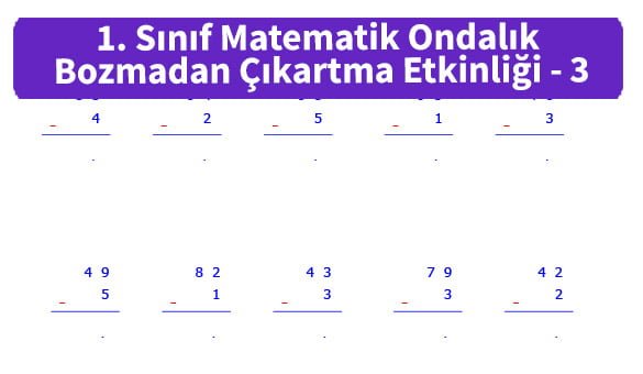 ilkokul_1_Sinif_Matematk_Ondalik_Bozmadan_Cikartma_Etkinligi_3_ornek_resim