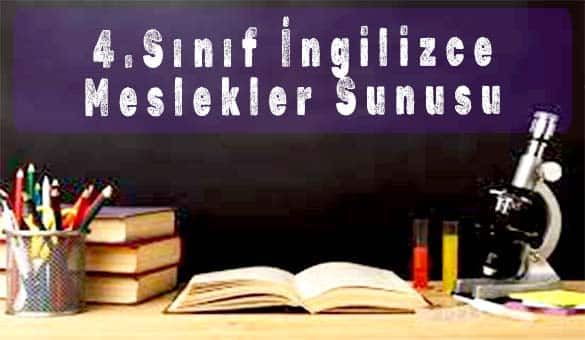 4.Sınıf İngilizce Meslekler Sunusu