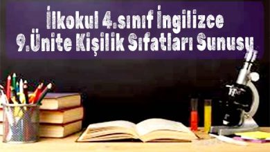 İlkokul 4.sınıf İngilizce 9.Ünite Kişilik Sıfatları Sunusu İndir